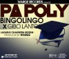 Pa Poly ft Bingolingo (Lazarus Chakwera Riddim) 